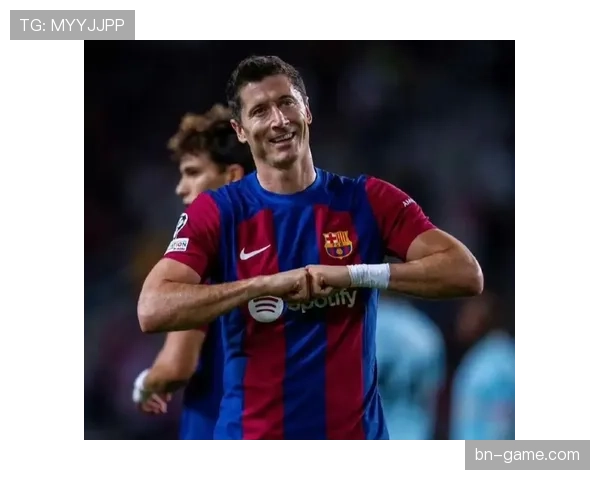 莱万多夫斯基商业价值排名持续提升,稳居足坛前列